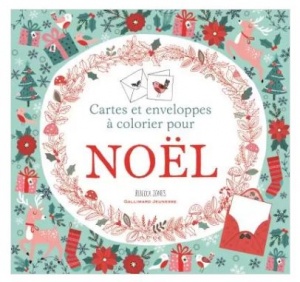 Cartes et enveloppes à colorier pour Noël - Rebecca Jones